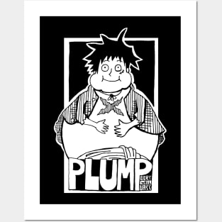 PLUMP (LIGHT) Posters and Art